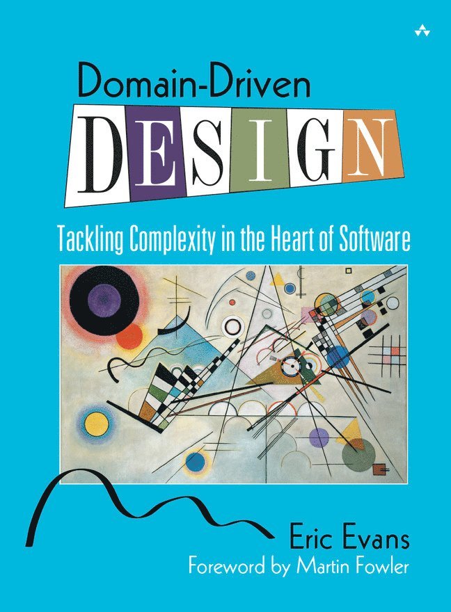 Domain-Driven Design: Tackling Complexity in the Heart of Software 1