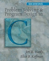 bokomslag Problem Solving and Program Design in C, Update