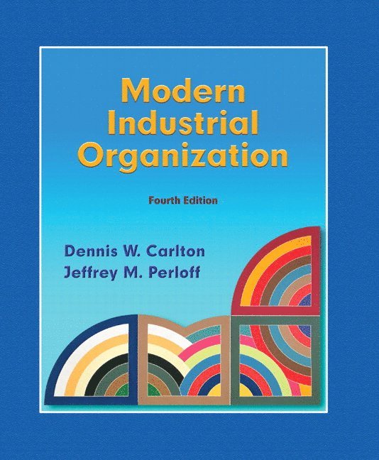 Modern Industrial Organization 1