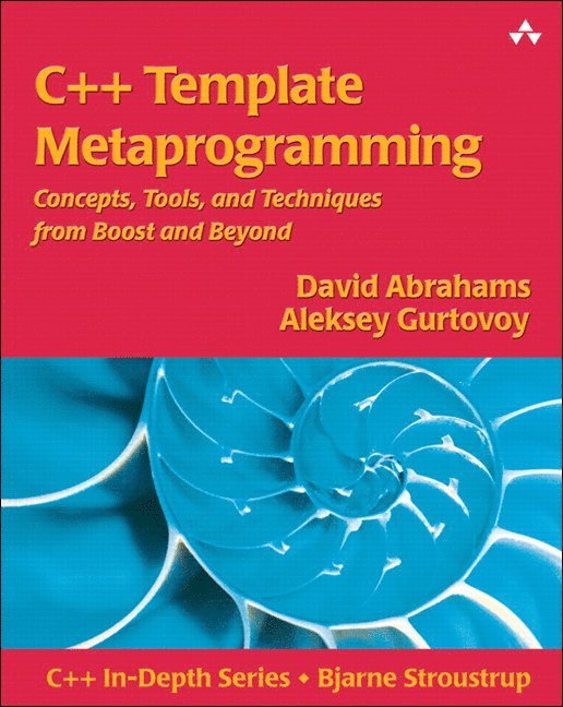 C++ Template Metaprogramming: Concepts, Tools, and Techniques from Boost and Beyond 1