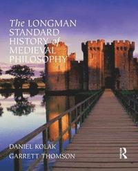bokomslag The Longman Standard History of Medieval Philosophy