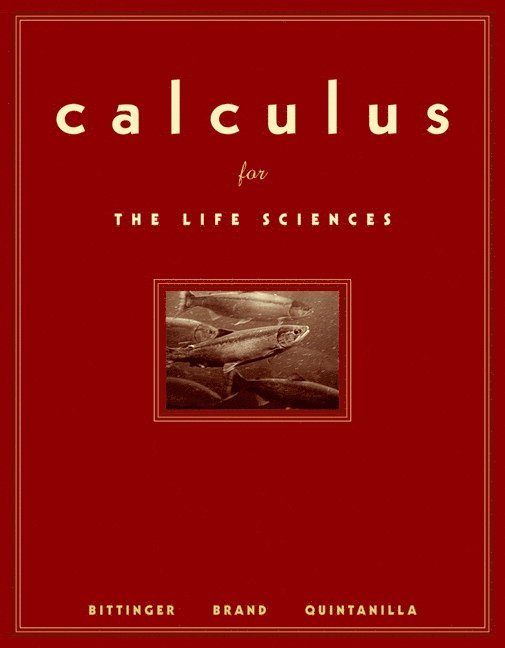 Calculus for the Life Sciences 1