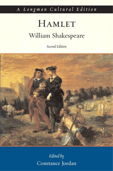 William Shakespeare, Constance Jordan - Hamlet, A Longman Cultural Edition, Häftad