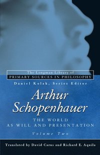 bokomslag Arthur Schopenhauer: The World as Will and Presentation