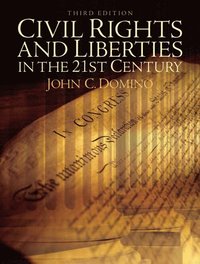 bokomslag Civil Rights & Liberties in the 21st Century