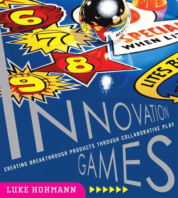 Hohmann, L: Innovation Games