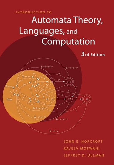 John Hopcroft - Introduction to Automata Theory, Languages, and Computation, Inbunden