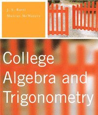 College Algebra & Trigonometry Plus Mymathlab Student Access Kit