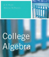 College Algebra Plus Mymathlab Student Access Kit