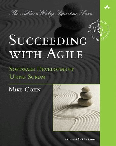 Mike Cohn - Succeeding with Agile, Häftad