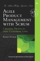 bokomslag Agile product management with scrum - creating products that customers love