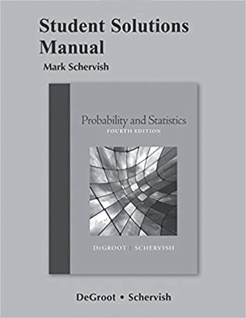 Student Solutions Manual for Probability and Statistics 1