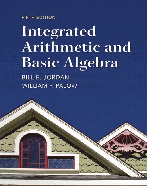 Integrated Arithmetic and Basic Algebra 1