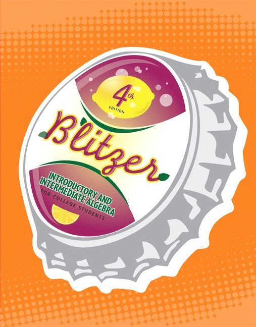 Robert Blitzer - Introductory & Intermediate Algebra for College Students, Inbunden