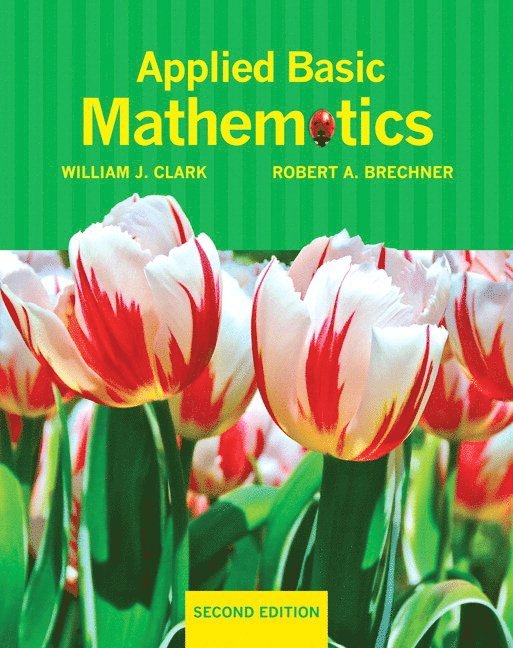 William Clark, Robert Brechner - Applied Basic Mathematics Plus Mylab Math/Mylab Statistics -- Access Card Package [With Access Code], Häftad