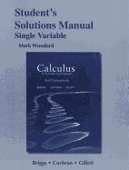 Student Solutions Manual for Calculus for Scientists and Engineers