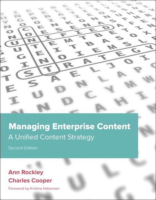 Managing Enterprise Content: A Unified Content Strategy 1