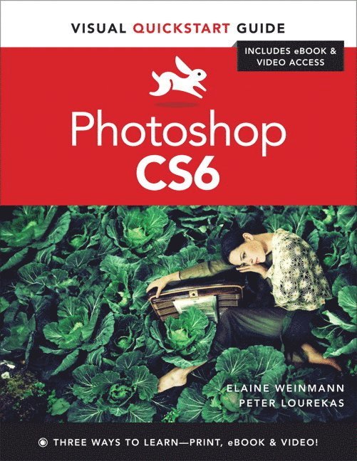 Photoshop CS6: Visual QuickStart Guide 1