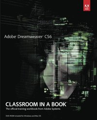 bokomslag Adobe Dreamweaver CS6 Classroom in a Book