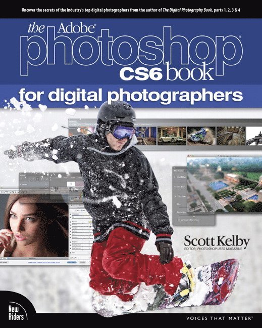 The Adobe Photoshop CS6 Book for Digital Photographers 1