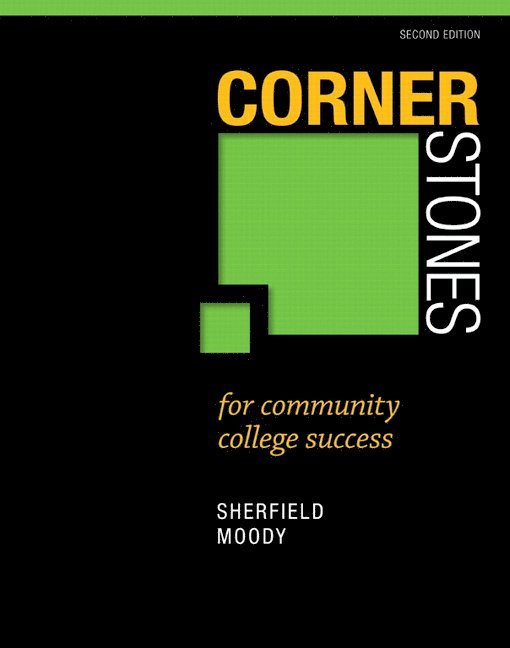 Robert Sherfield, Patricia Moody - Cornerstones for Community College Success, Häftad