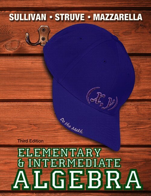 Elementary & Intermediate Algebra
