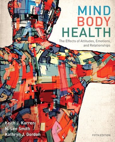 Keith Karren, Lee Smith, Kathryn Gordon, Kathryn Frandsen - Mind/Body Health, Häftad
