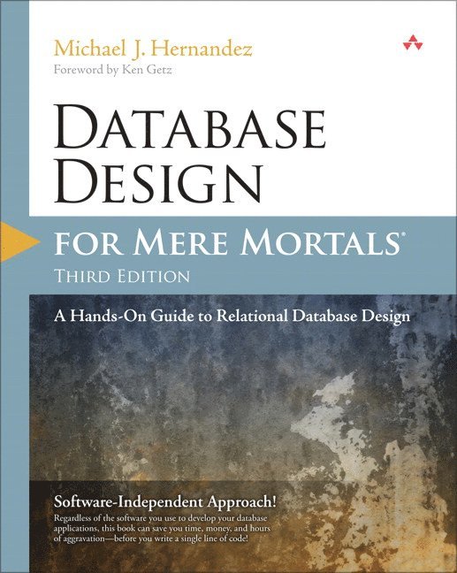 Database Design for Mere Mortals
