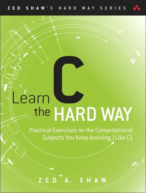Learn C the Hard Way 1
