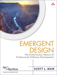 bokomslag Emergent Design: The Evolutionary Nature of Professional Software Development (paperback)