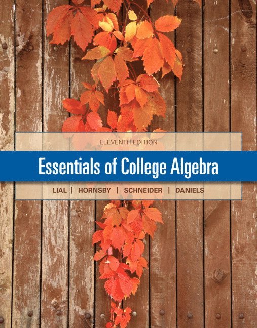 Essentials of College Algebra