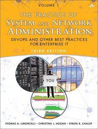 bokomslag Practice of System and Network Administration, The