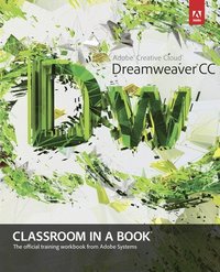bokomslag Adobe Dreamweaver CC Classroom in a Book