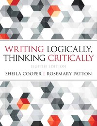 bokomslag Writing Logically, Thinking Critically