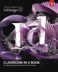 bokomslag Adobe Indesign CC Classroom in a Book