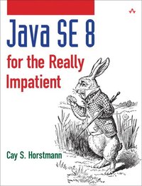 bokomslag Java SE 8 for the Really Impatient