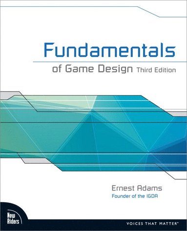 bokomslag Fundamentals of Game Design