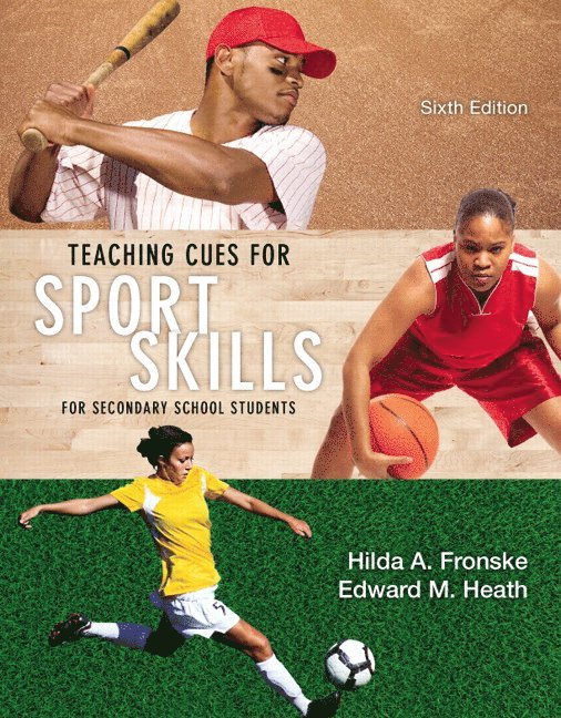 Teaching Cues for Sport Skills for Secondary School Students 1