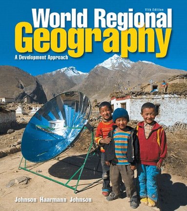 Douglas Johnson, Viola Haarmann, Merrill Johnson - World Regional Geography, Häftad