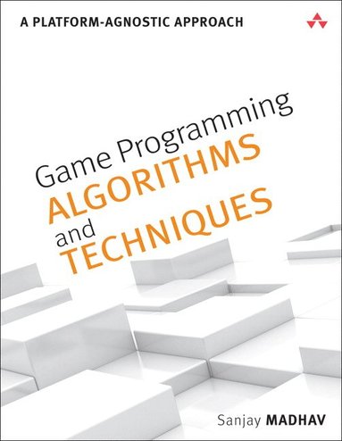 bokomslag Game Programming Algorithms and Techniques