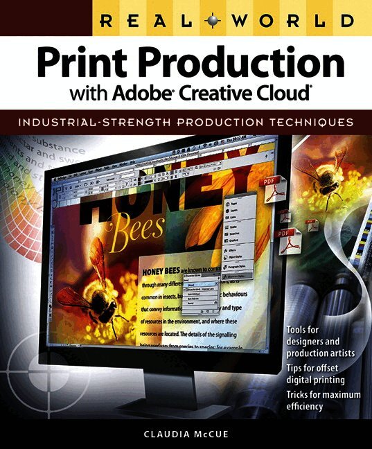 Claudia McCue - Real World Print Production with Adobe Creative Cloud, Häftad