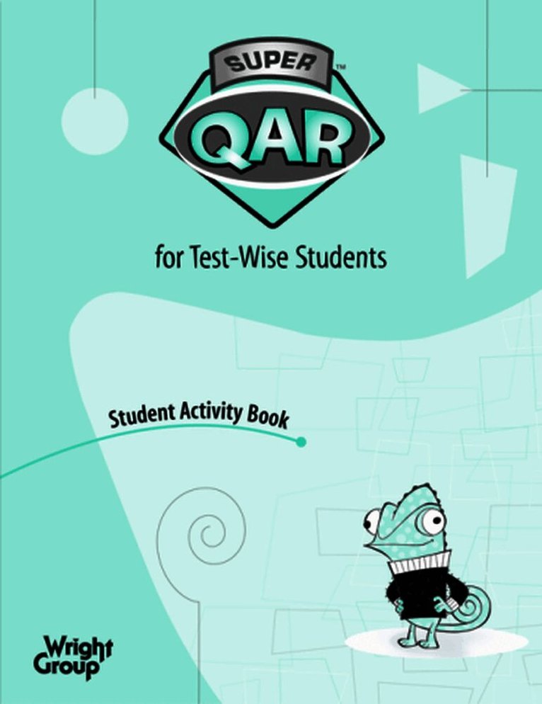 Super QAR for Test-Wise Students: Grade 6, Student Activity 5-pack