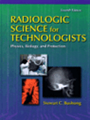 Radiologic Science for Technologists