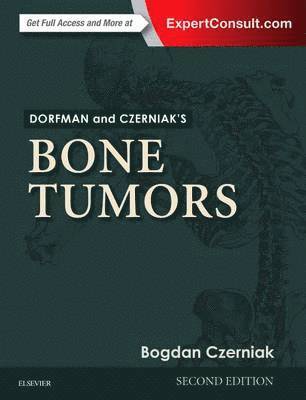 Dorfman and Czerniak's Bone Tumors 1