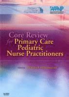 bokomslag Core Review for Primary Care Pediatric Nurse Practitioners