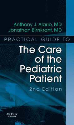 bokomslag Practical Guide To The Care Of The Pediatric Patient