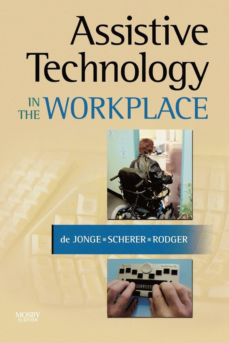 Assistive Technology in the Workplace 1