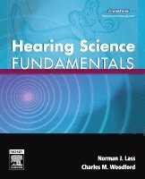 Norman J. Lass, Charles M. Woodford - Hearing Science Fundamentals, Häftad