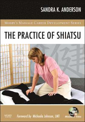bokomslag The Practice of Shiatsu