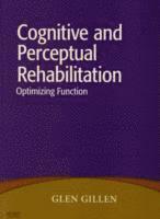 Cognitive and Perceptual Rehabilitation 1